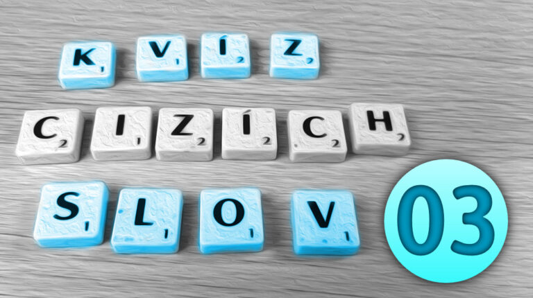 Kvíz cizích slov #03